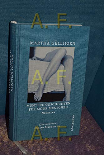 Muntere Geschichten für müde Menschen: Novellen