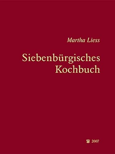 Siebenbürgisches Kochbuch (Siebenbürgische Koch- und Backbücher)