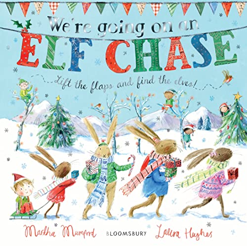 We're Going on an Elf Chase: Board Book (The Bunny Adventures)