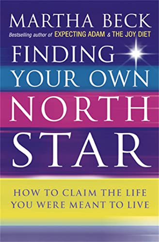 Finding Your Own North Star: How to claim the life you were meant to live von Hachette