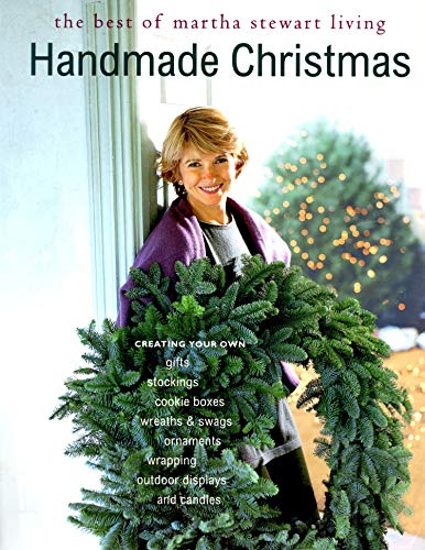 Handmade Christmas: The Best of Martha Stewart Living