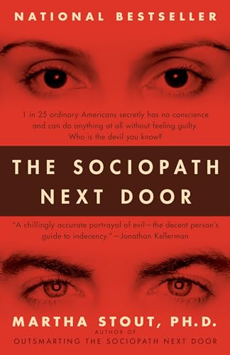 The Sociopath Next Door: The Ruthless Versus The Rest Of Us von Harmony