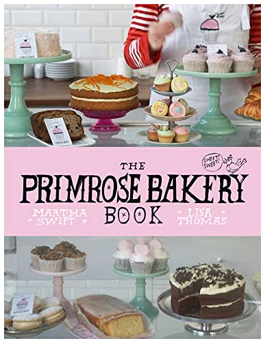 The Primrose Bakery Book von Square Peg