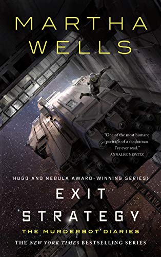 Exit Strategy: The Murderbot Diaries von Tordotcom