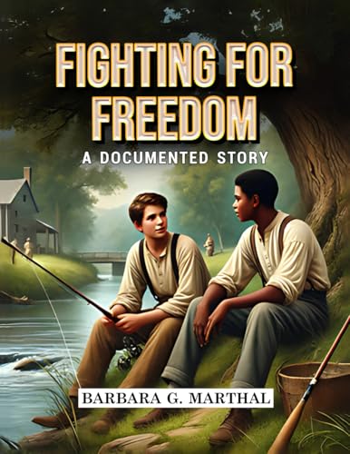 Fighting For Freedom: A Documented Story Fighting For Freedom: A Documented Story von Worldwide Publicists