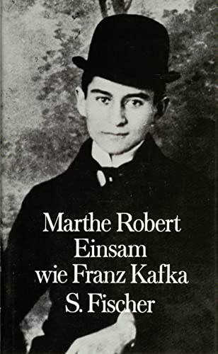 Einsam wie Franz Kafka von S. FISCHER