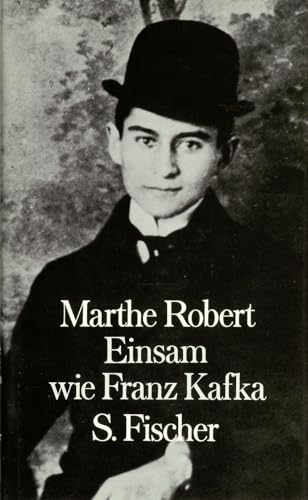 Einsam wie Franz Kafka von S. FISCHER