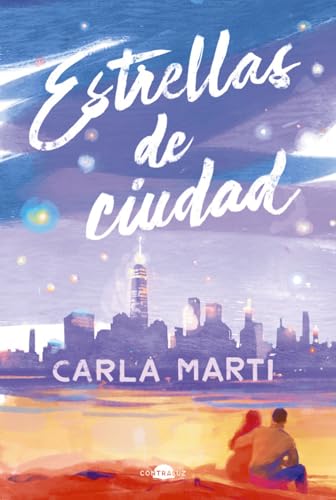 Estrellas de ciudad (Contraluz) von Contraluz Editorial