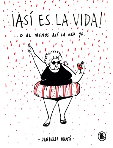 ¡Así es la vida! O al menos así la veo yo... (Bruguera Tendencias)