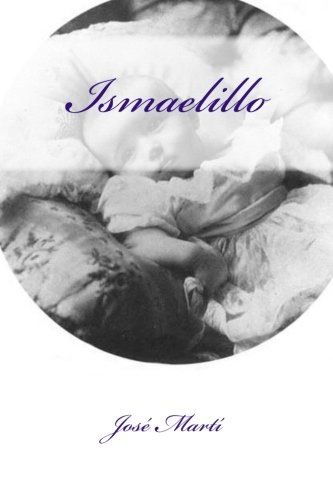 Ismaelillo von CreateSpace Independent Publishing Platform