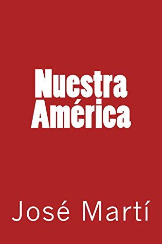 Nuestra América (José Martí, Band 6)