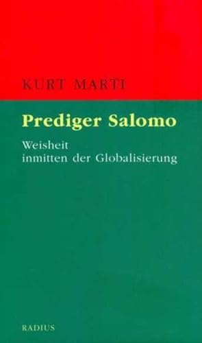 Prediger Salomo: Weisheit inmitten der Globalisierung