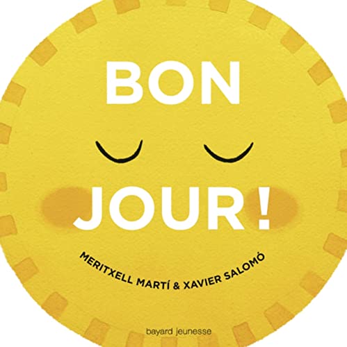 Bonjour !: Un livre à tirettes pour accompagner le réveil des tout-petits. von BAYARD JEUNESSE