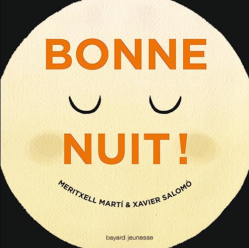 Bonne nuit ! von BAYARD JEUNESSE