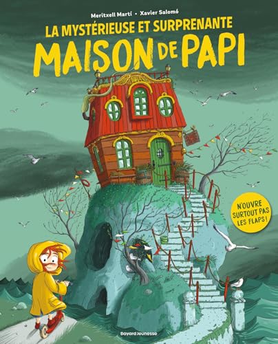 La mystérieuse et surprenante maison de Papi La mystérieuse et surprenante maison de Papi von BAYARD JEUNESSE