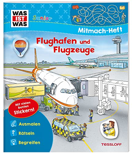 WAS IST WAS Junior Mitmach-Heft Flughafen und Flugzeuge von WAS IST WAS