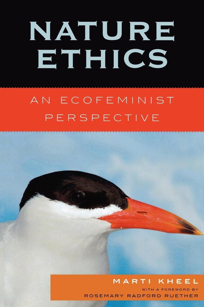 Nature Ethics von Rowman & Littlefield Publishers