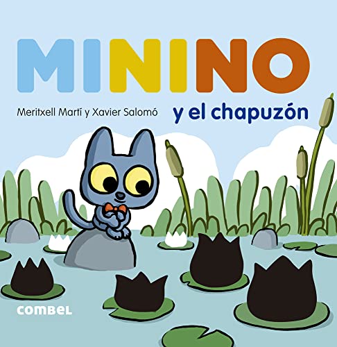Minino y el chapuzón: Volume 7 von EDICIONES COMBEL