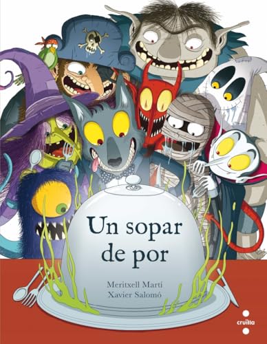 Un sopar de por (Il·lustrats de Cruïlla) von CRUÏLLA