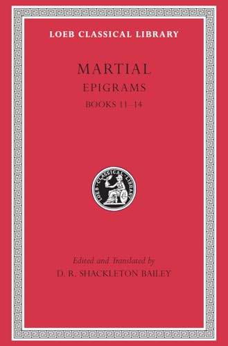 Epigrams: Books 11-14 (Loeb Classical Library) von Harvard University Press