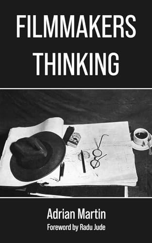 Filmmakers Thinking von Sticking Place Books
