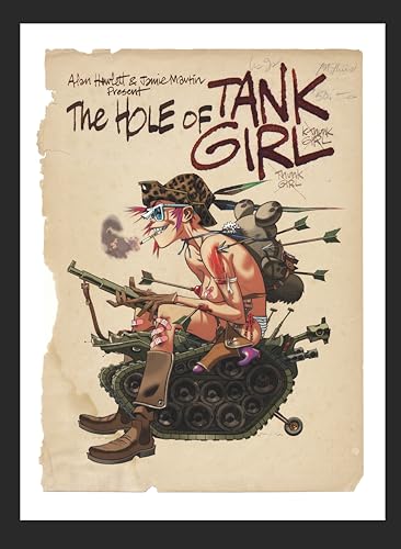 Hole of Tank Girl: The Complete Hewlett & Martin Tank Girl (The Hole of Tank Girl)