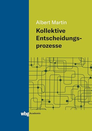 Kollektive Entscheidungsprozesse
