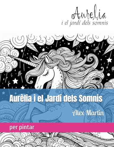 Aurèlia i el Jardí dels Somnis von Independently published