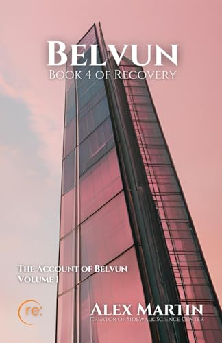 Belvun (Recovery, Band 4) von Independently published