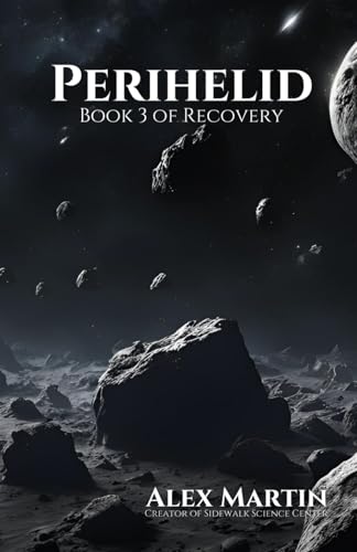 Perihelid (Recovery, Band 3) von Independently published