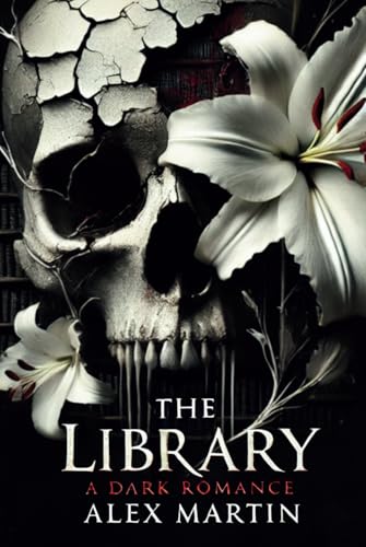 The Library: A Dark Romance