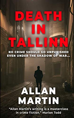 Death in Tallinn (The DCI Jüri Hallmets Thrillers, Band 1)