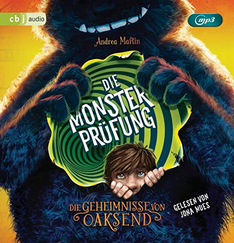 Die Geheimnisse von Oaksend - Die Monsterprüfung: Gekürzte Ausgabe, Lesung (Die Geheimnisse von Oaksend-Reihe, Band 1)
