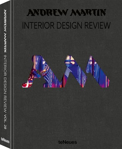 Andrew Martin Interior Design Vol. 28 (Andrew Martin Interior Design Review, Band 28) von teNeues