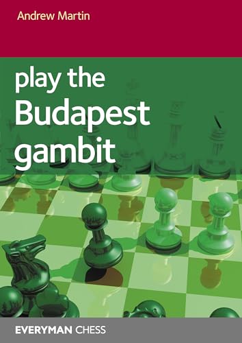 Play the Budapest Gambit Play the Budapest Gambit