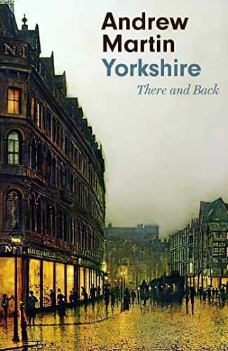 Yorkshire: There and Back von Corsair