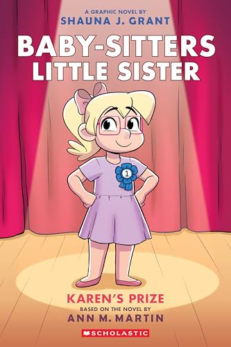 Baby-sitters Little Sister: Karen's Prize: A Graphic Novel von Scholastic US