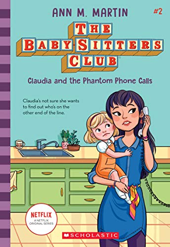 Claudia and the Phantom Phone Calls: Volume 2 (The Baby-Sitters Club, 2, Band 2)