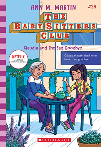Claudia and the Sad Good-bye (Baby-Sitters Club, 26) von Scholastic US
