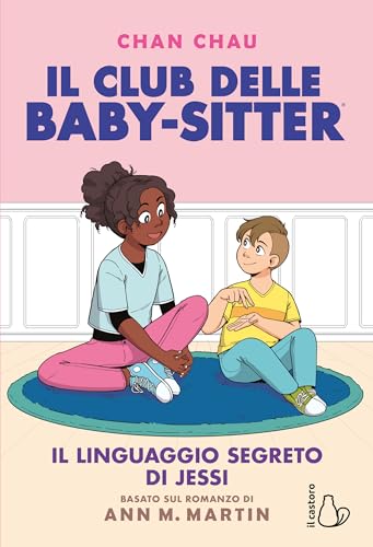 Il linguaggio segreto di Jessi. Il Club delle baby-sitter (Vol. 12) (Graphic novel) von Il Castoro