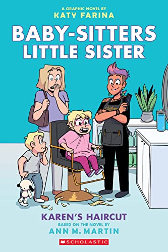 Karen's Haircut: A Graphic Novel (Baby-Sitters Little Sister) von Scholastic US