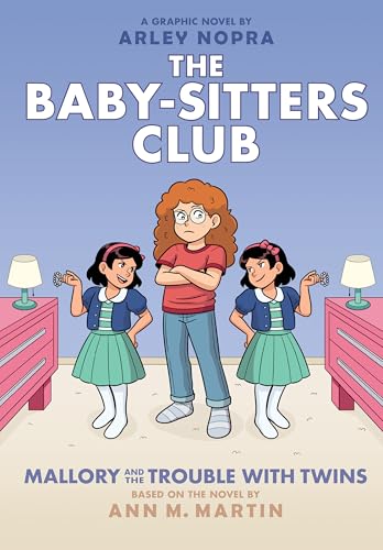 Mallory and the Trouble With Twins 17 (Baby-sitters Club Graphix, 17) von Graphix
