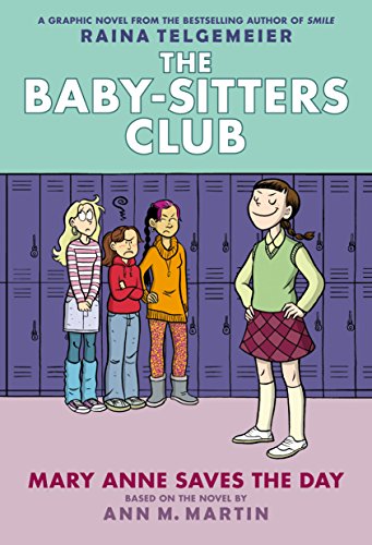 The Baby-Sitters Club 3: Mary Anne Saves the Day