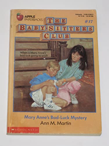 Mary Anne's Bad-Luck Mystery (Baby-sitters Club, Band 17)