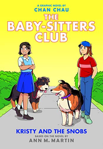 The Baby-Sitters Club 10: Kristy and the Snobs (Baby-sitters Club Graphix)