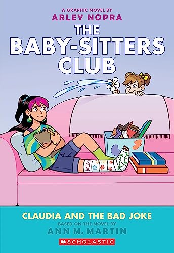 The Baby-Sitters Club 15: Claudia and the Bad Joke (The Baby-Sitters Club Graphix, Band 15)