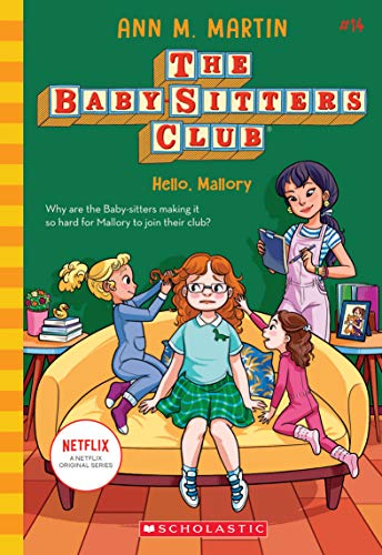 The Baby-sitters Club: Hello, Mallory: Volume 14 (Baby-sitters Club, 14, Band 14) von Scholastic