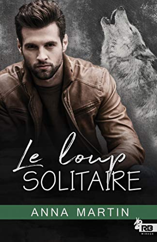 Le loup solitaire Le loup solitaire von MXM BOOKMARK
