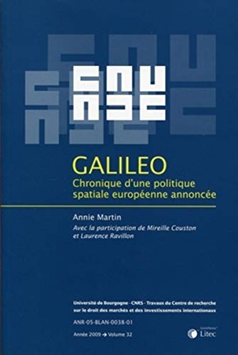 Galileo : Chronique d'une politique spatiale européenne annoncée von LEXISNEXIS