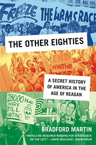 Other Eighties: A Secret History of America in the Age of Reagan von St. Martins Press-3PL